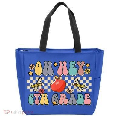 Boho Groovy Back To School Oh Hey 6Th Grade Sixth Grade Great Gift Tote Bag