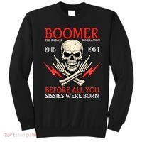 Boomer Generation Badass Before All You Sissies 1946 1964 Sweatshirt thumb 0