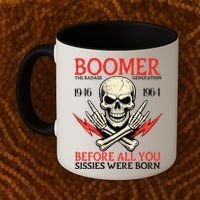 Boomer Generation Badass Before All You Sissies 1946 1964 Coffee Mug thumb 2
