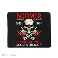 Boomer Generation Badass Before All You Sissies 1946 1964 Mousepad thumb 0