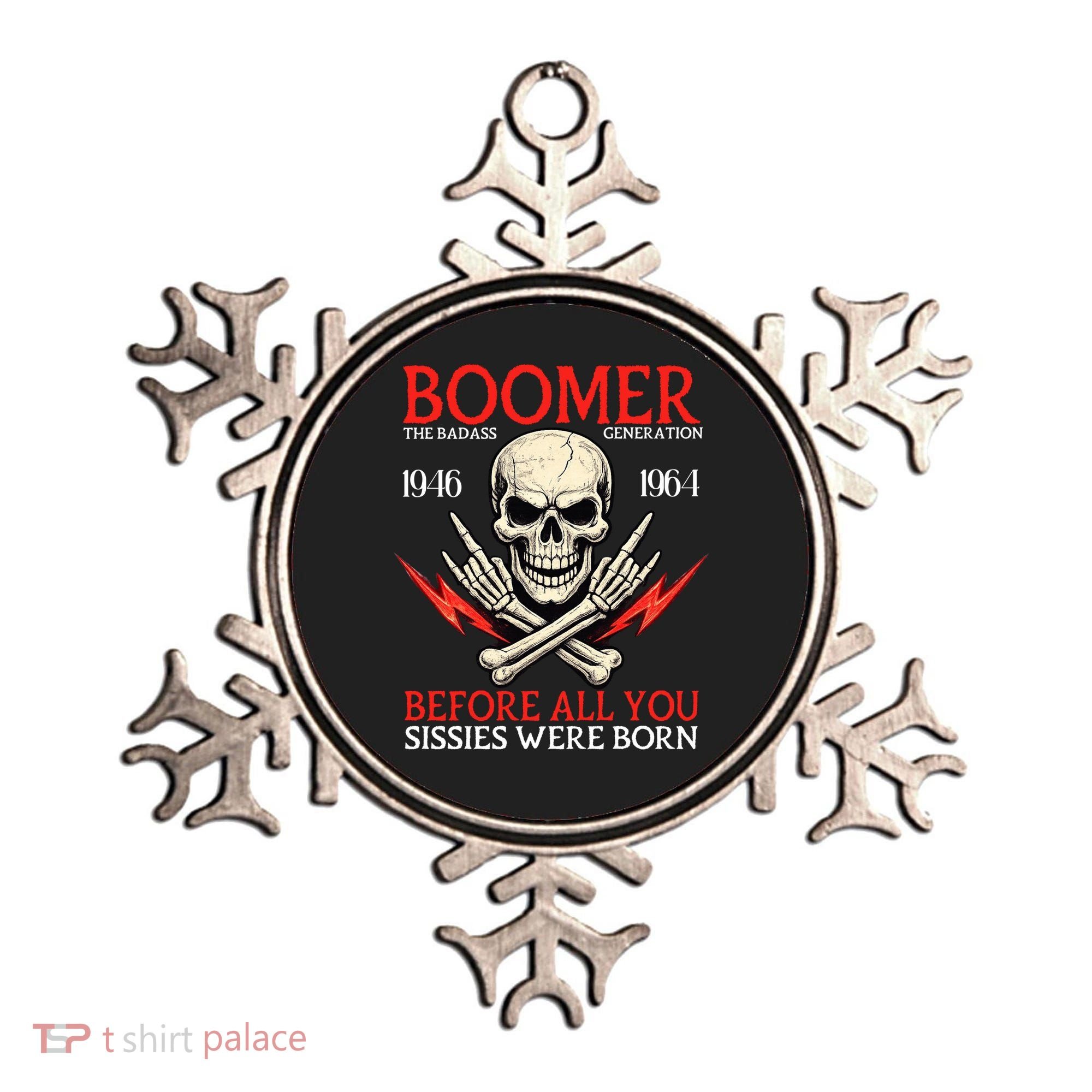 Boomer Generation Badass Before All You Sissies 1946 1964 Ornament