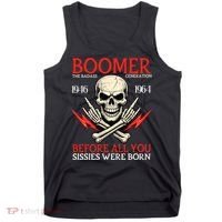 Boomer Generation Badass Before All You Sissies 1946 1964 Tank Top thumb 0