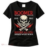 Boomer Generation Badass Before All You Sissies 1946 1964 Women's T-Shirt thumb 0