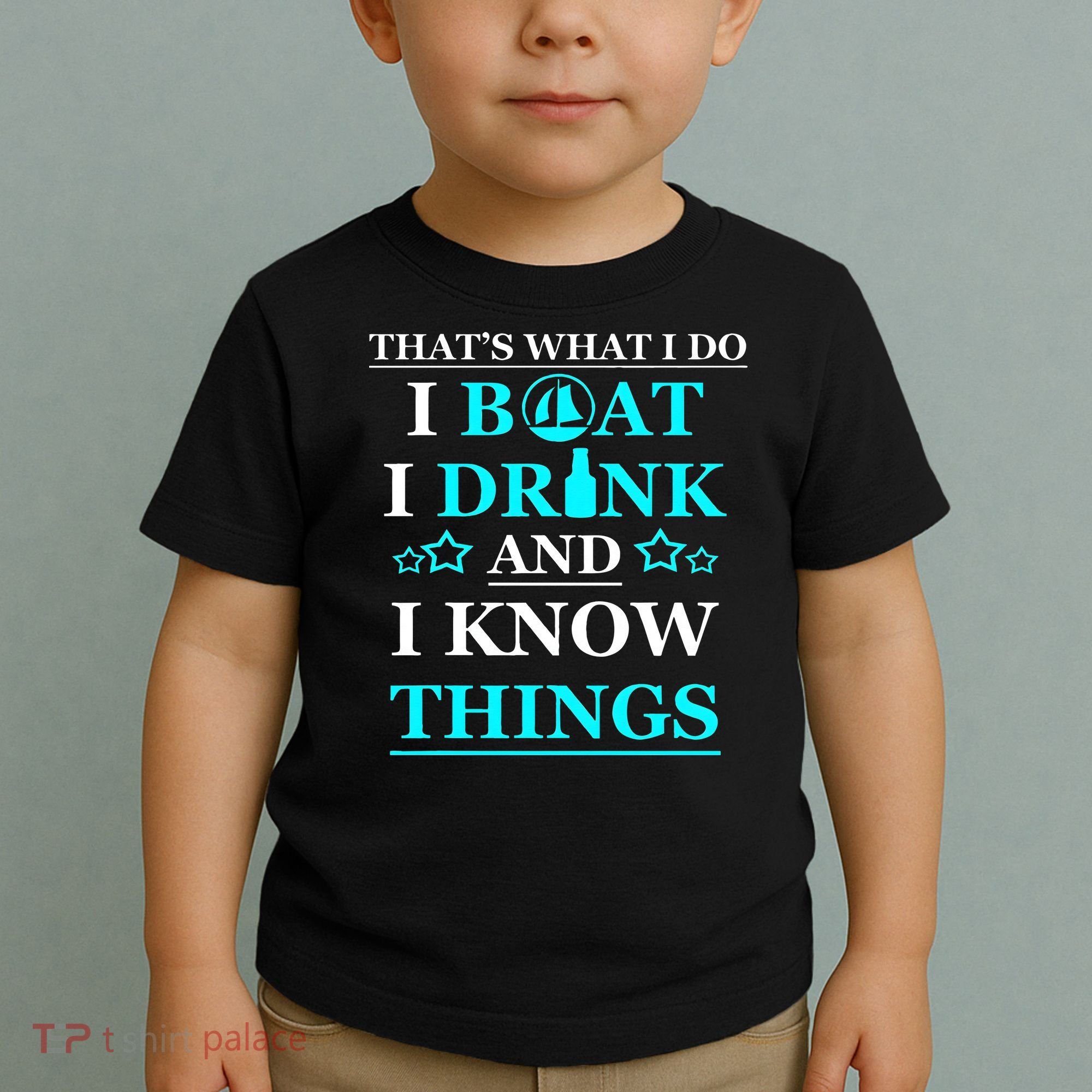 Boating Gifts Boat Owner Men Sailing Funny Drinking Gift Toddler T-Shirt