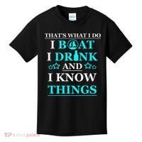 Boating Gifts Boat Owner Men Sailing Funny Drinking Gift Kids T-Shirt thumb 0
