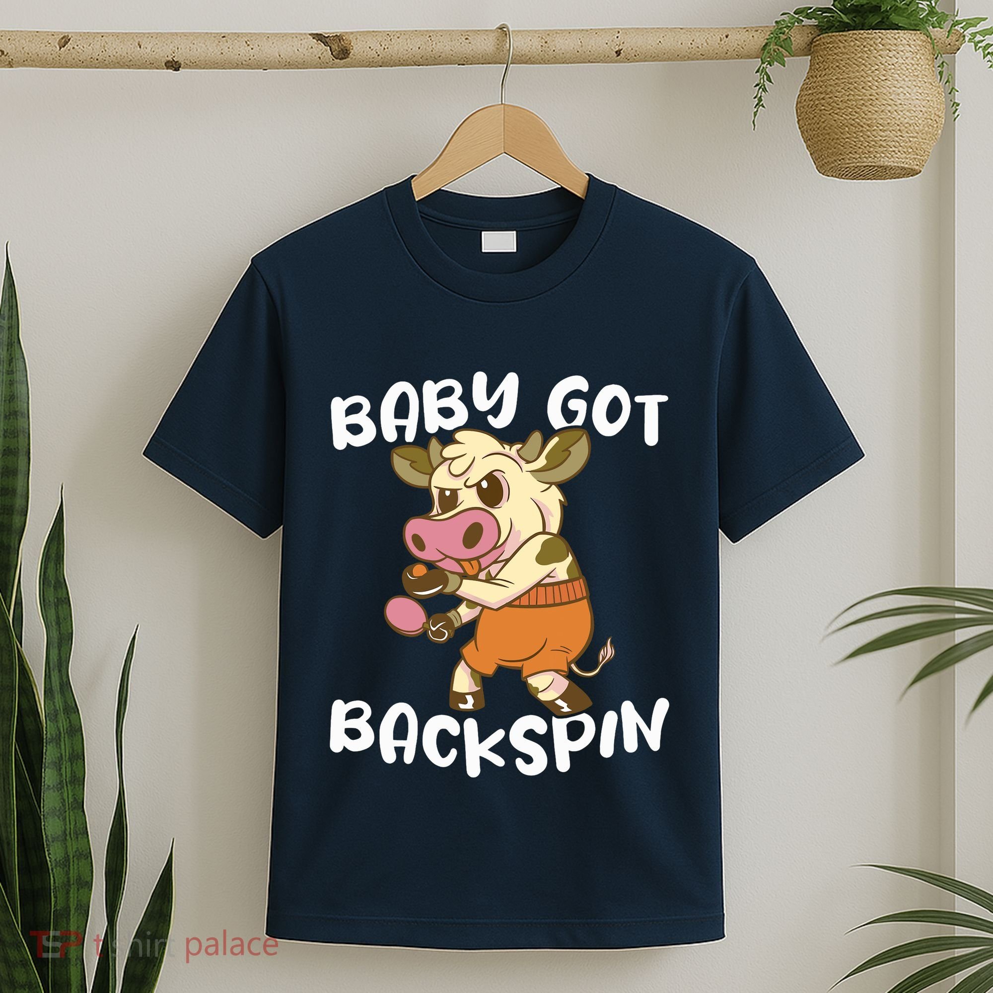 Baby Got Backspin Table Tennis Funny Ping Pong T-Shirt