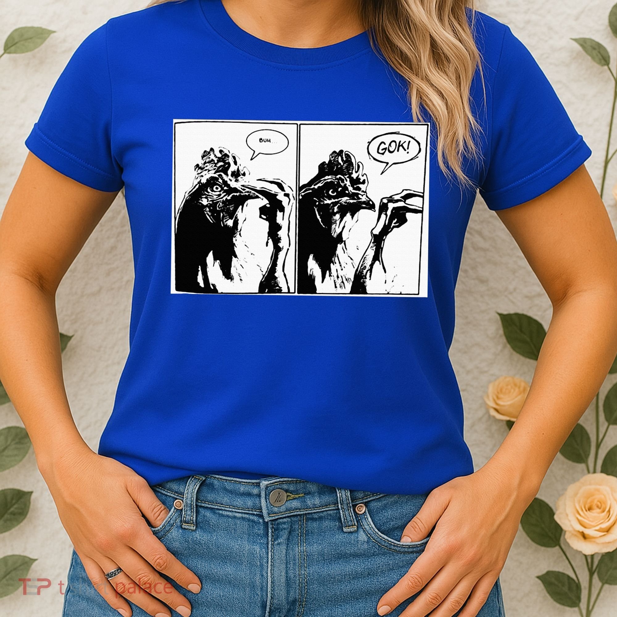 Buh Gok Chicken Women's T-Shirt