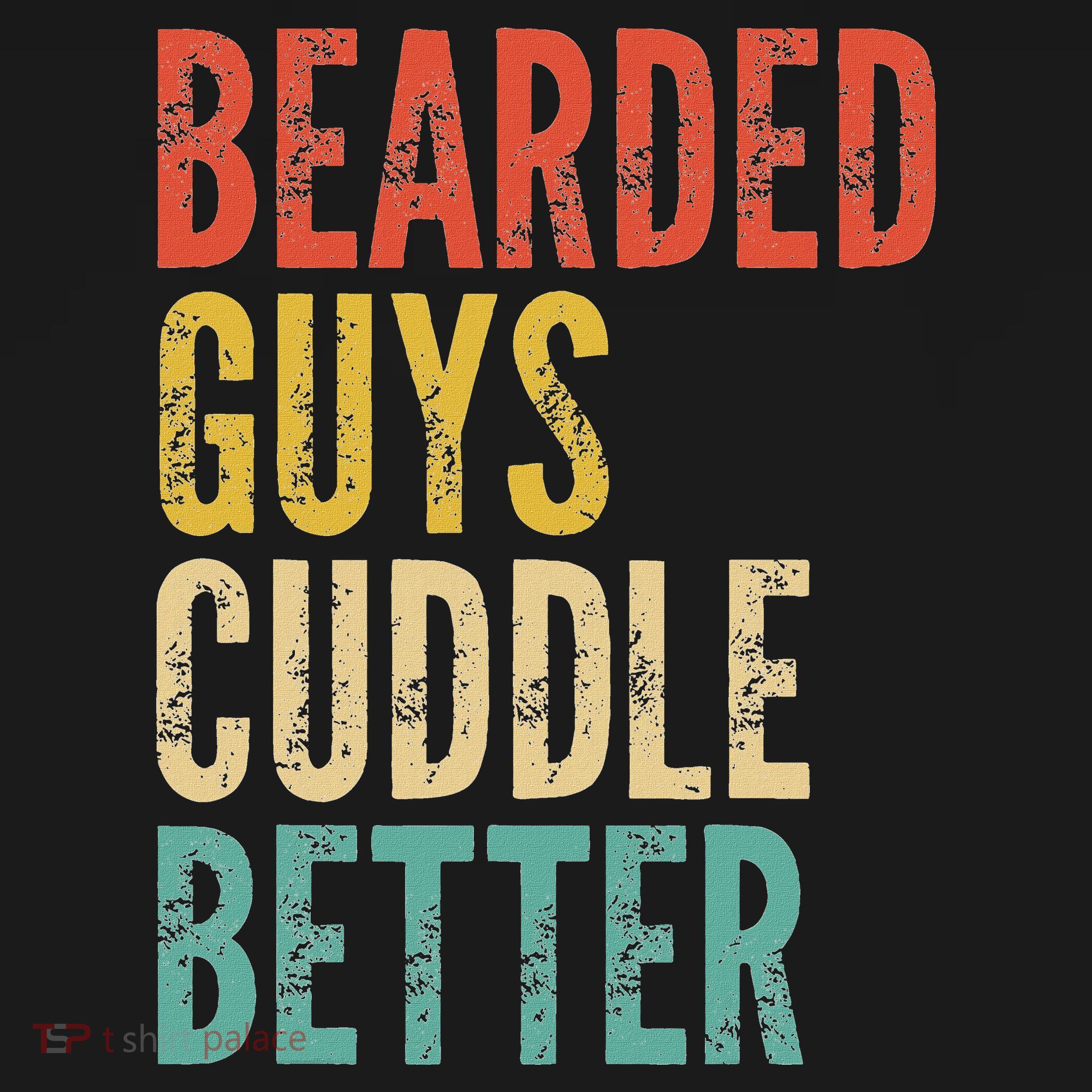 Bearded Guys Cuddle Better Funny Saying Sarcastic Novelty Mousepad