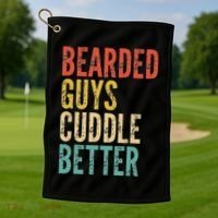 Bearded Guys Cuddle Better Funny Saying Sarcastic Novelty Golf Towel thumb 1