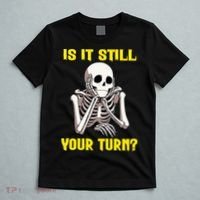 Board Game Card Is It Still Your Turn Funny Game Nights T-Shirt thumb 5