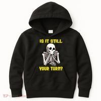 Board Game Card Is It Still Your Turn Funny Game Nights Kids Hoodie thumb 0