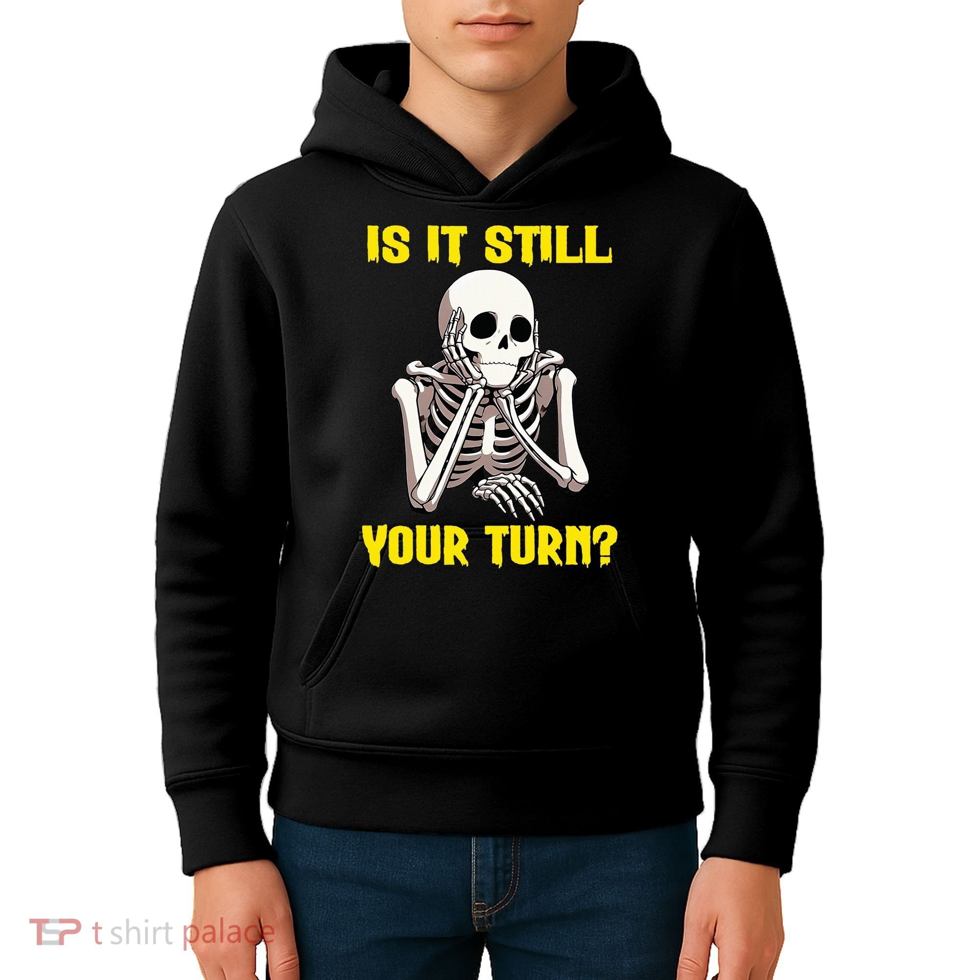 Board Game Card Is It Still Your Turn Funny Game Nights Kids Hoodie