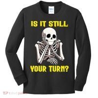 Board Game Card Is It Still Your Turn Funny Game Nights Kids Long Sleeve Shirt thumb 0