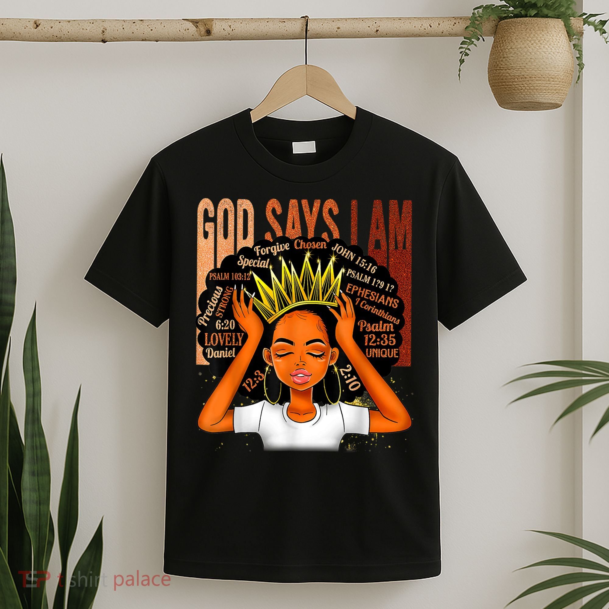 Black Girl Crown God Says I Am Black Melanin History Month T-Shirt