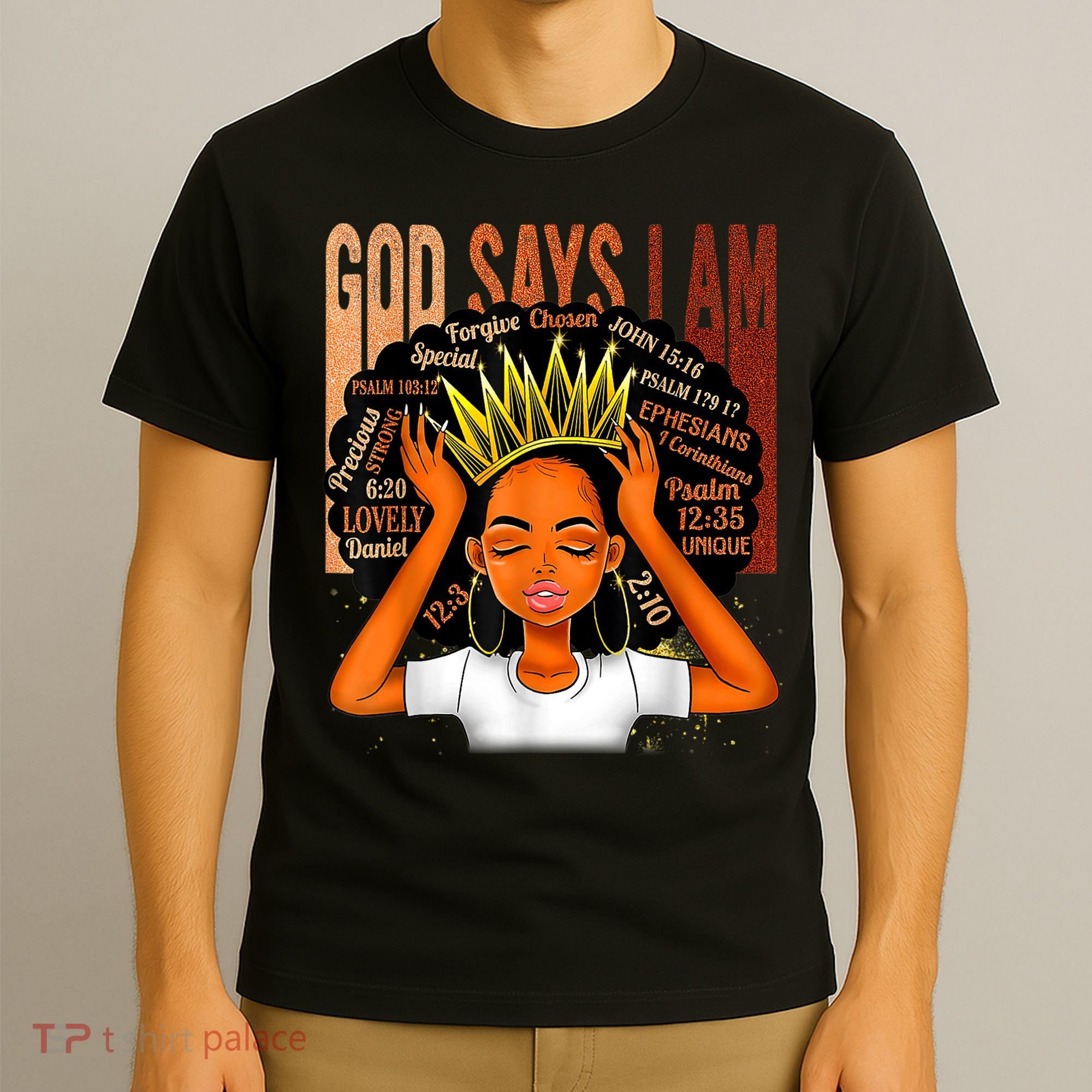 Black Girl Crown God Says I Am Black Melanin History Month T-Shirt