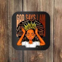 Black Girl Crown God Says I Am Black Melanin History Month Coaster thumb 0