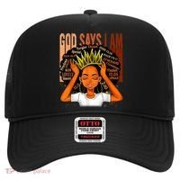 Black Girl Crown God Says I Am Black Melanin History Month Hat thumb 0