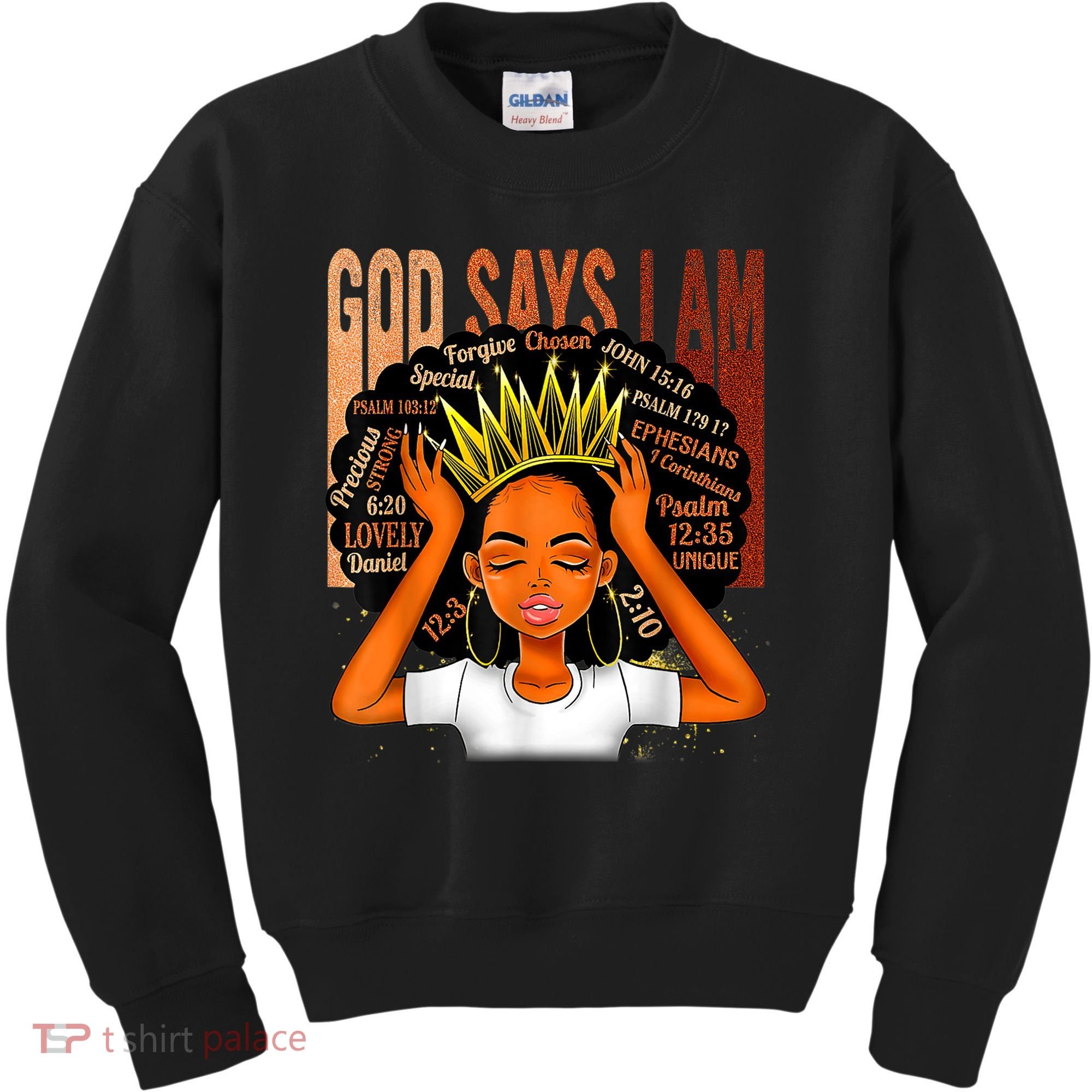 Black Girl Crown God Says I Am Black Melanin History Month Kids Sweatshirt