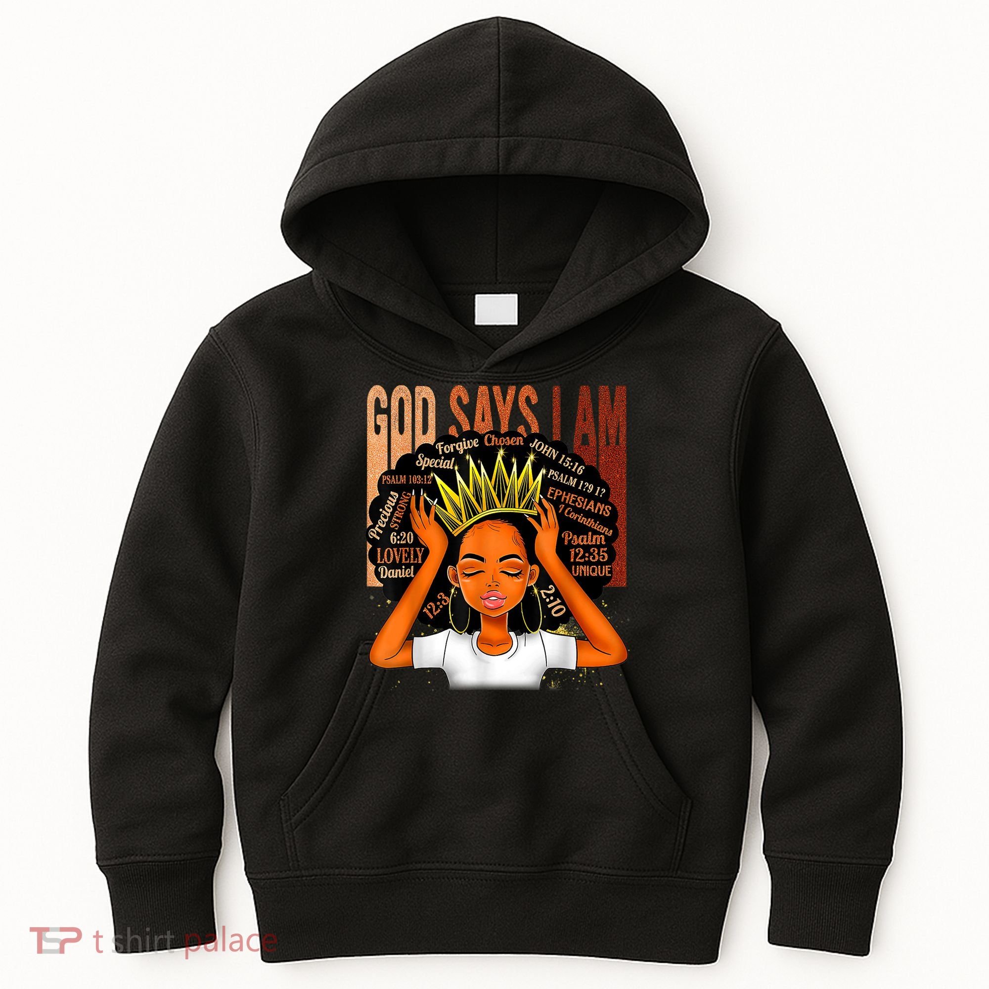 Black Girl Crown God Says I Am Black Melanin History Month Kids Hoodie