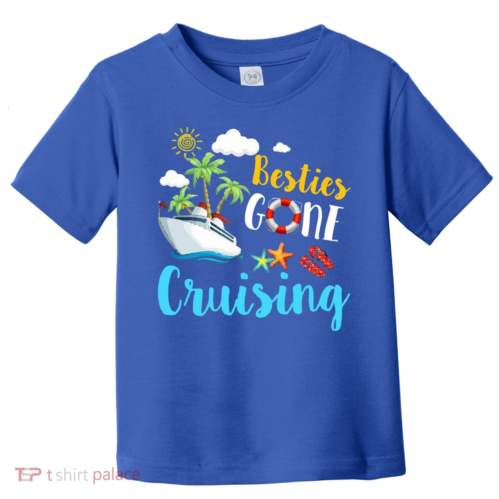 Besties Gone Cruise Matching Trip Cruising Vacation Cool Gift Toddler T-Shirt
