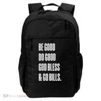 Be Good Do Good God Bless And Go B.I.L.L.S Backpack thumb 0