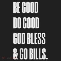 Be Good Do Good God Bless And Go B.I.L.L.S Tumbler thumb 3
