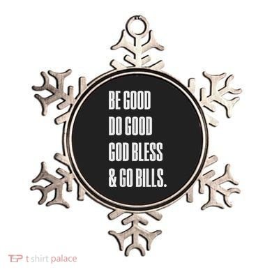 Be Good Do Good God Bless And Go B.I.L.L.S Ornament