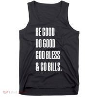 Be Good Do Good God Bless And Go B.I.L.L.S Tank Top thumb 0