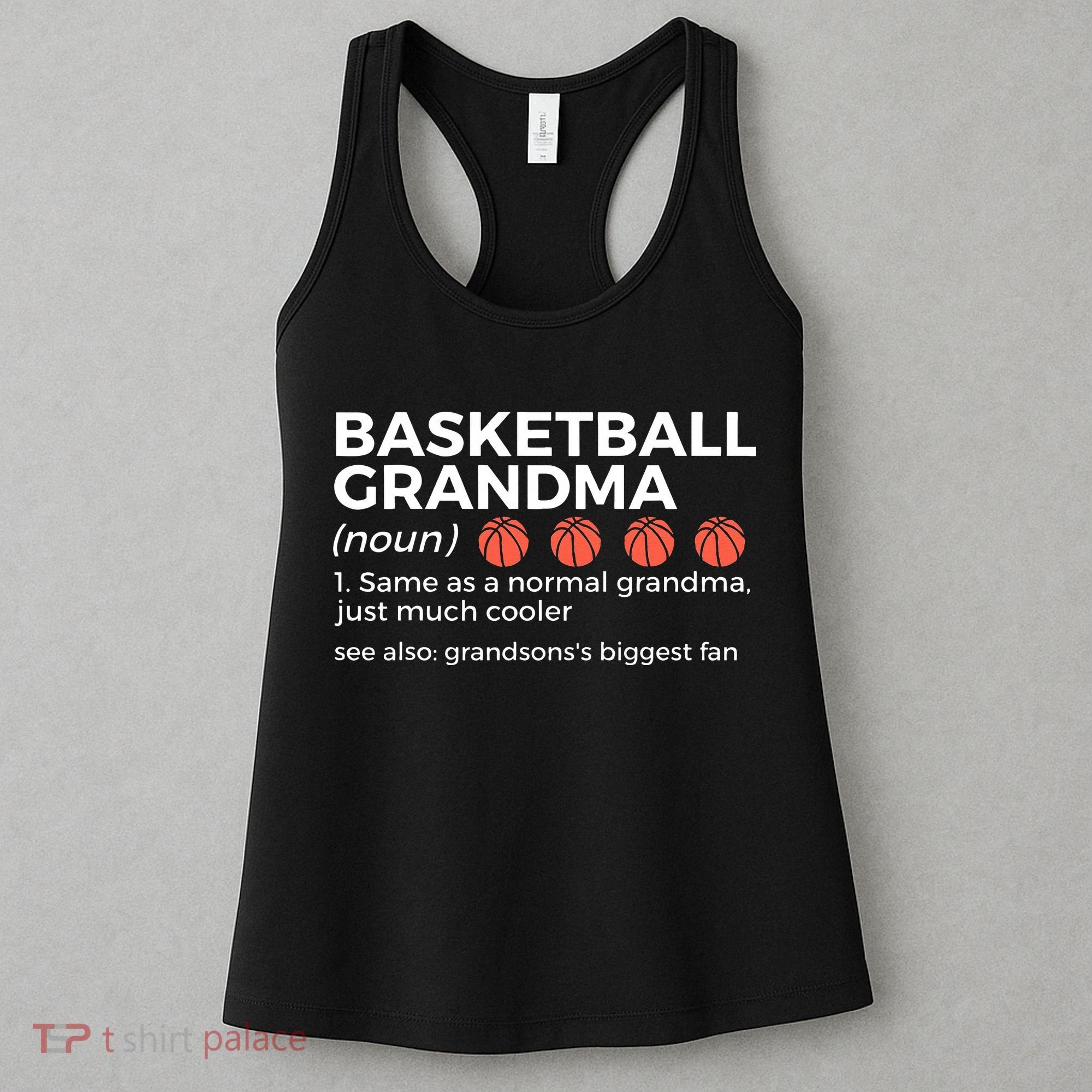 Basketball Grandma Definition Grandson's largest fan Women's Tank Top