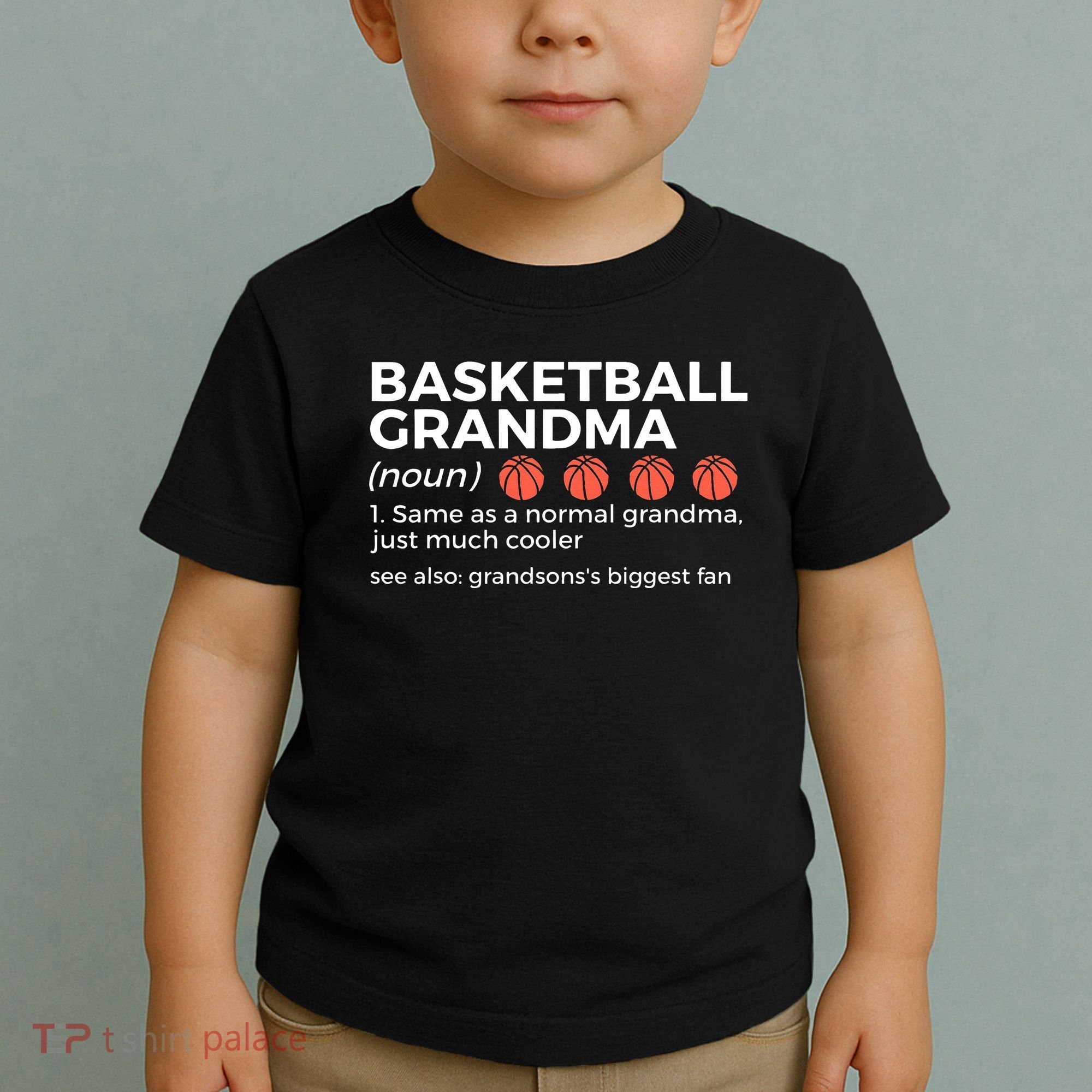 Basketball Grandma Definition Grandson's largest fan Toddler T-Shirt