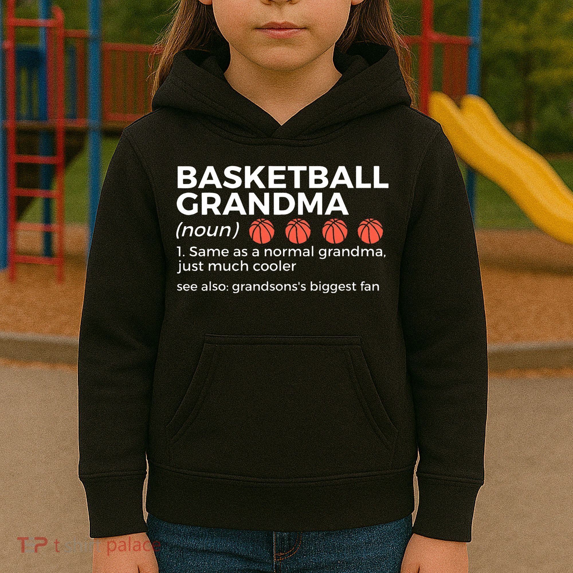 Basketball Grandma Definition Grandson's largest fan Kids Hoodie
