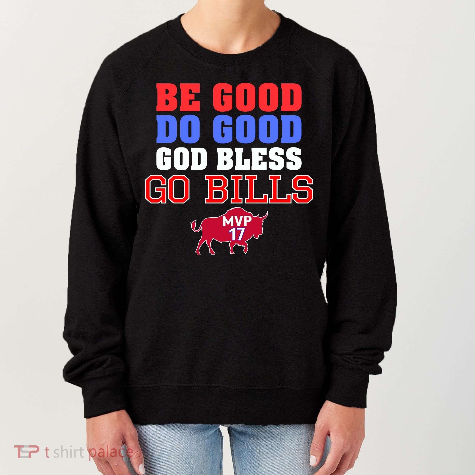 Be Good Do Good God Bless Go B.I.L.L.S Women's Sweatshirt