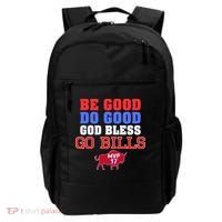 Be Good Do Good God Bless Go B.I.L.L.S Backpack thumb 0