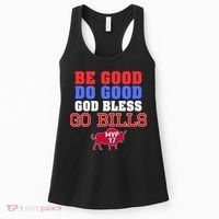 Be Good Do Good God Bless Go B.I.L.L.S Women's Tank Top thumb 0