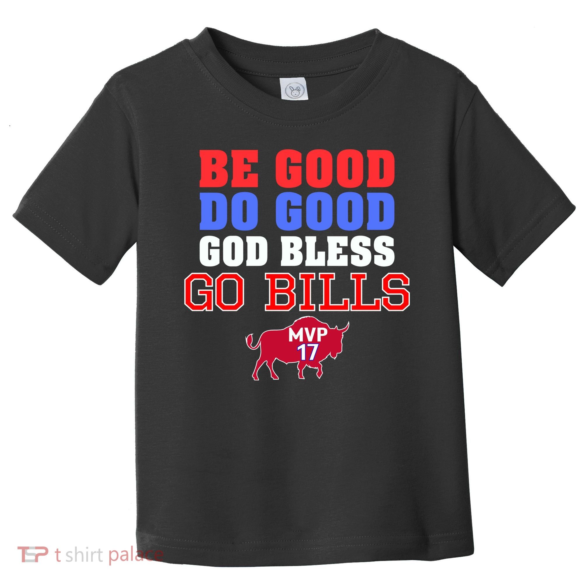 Be Good Do Good God Bless Go B.I.L.L.S Toddler T-Shirt