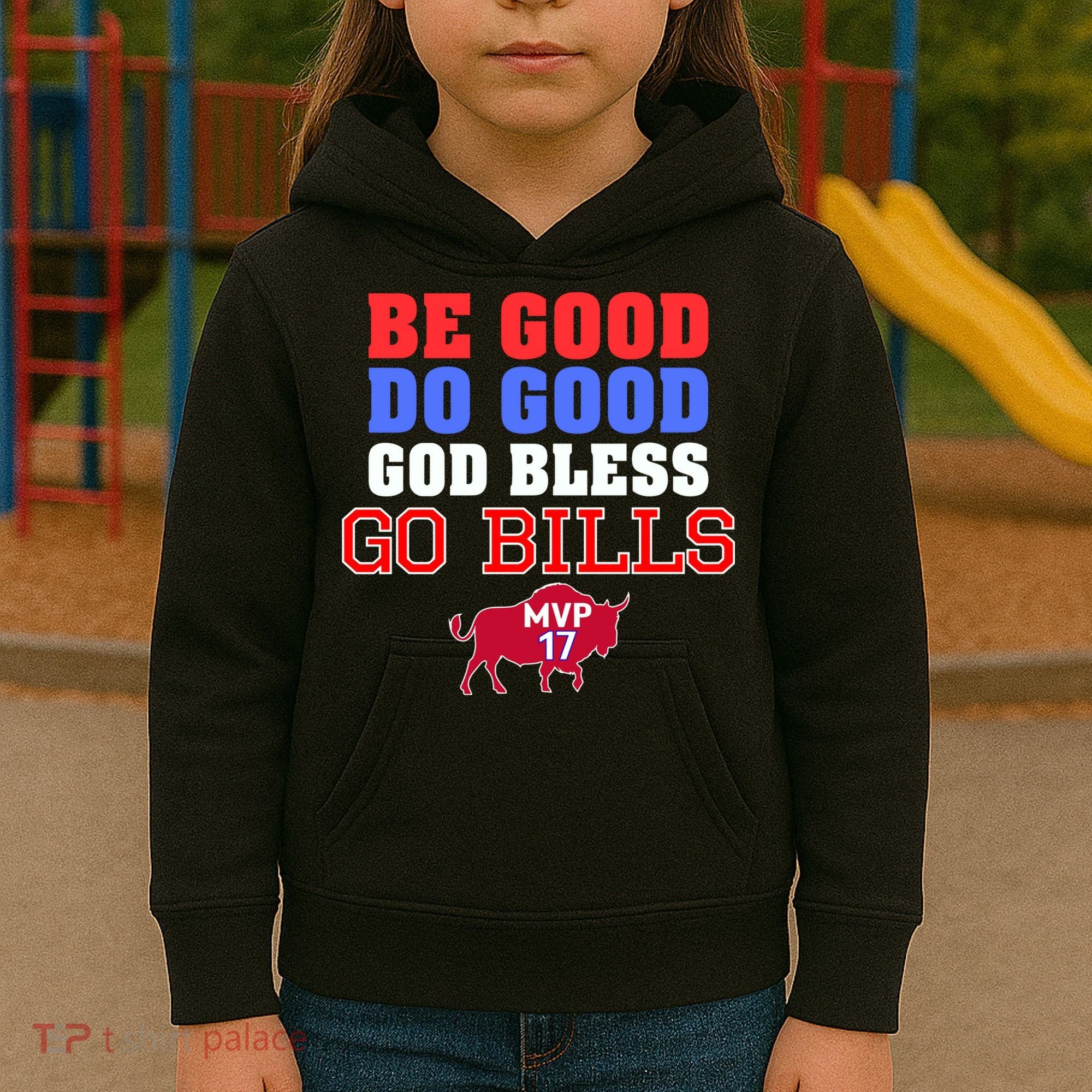Be Good Do Good God Bless Go B.I.L.L.S Kids Hoodie