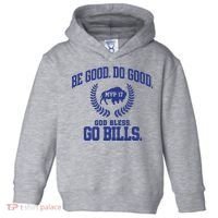 Be Good Do Good God Bless Go B.I.L.L.S Toddler Hoodie thumb 0