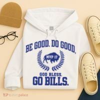 Be Good Do Good God Bless Go B.I.L.L.S Hoodie thumb 4