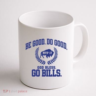 Be Good Do Good God Bless Go B.I.L.L.S Coffee Mug back
