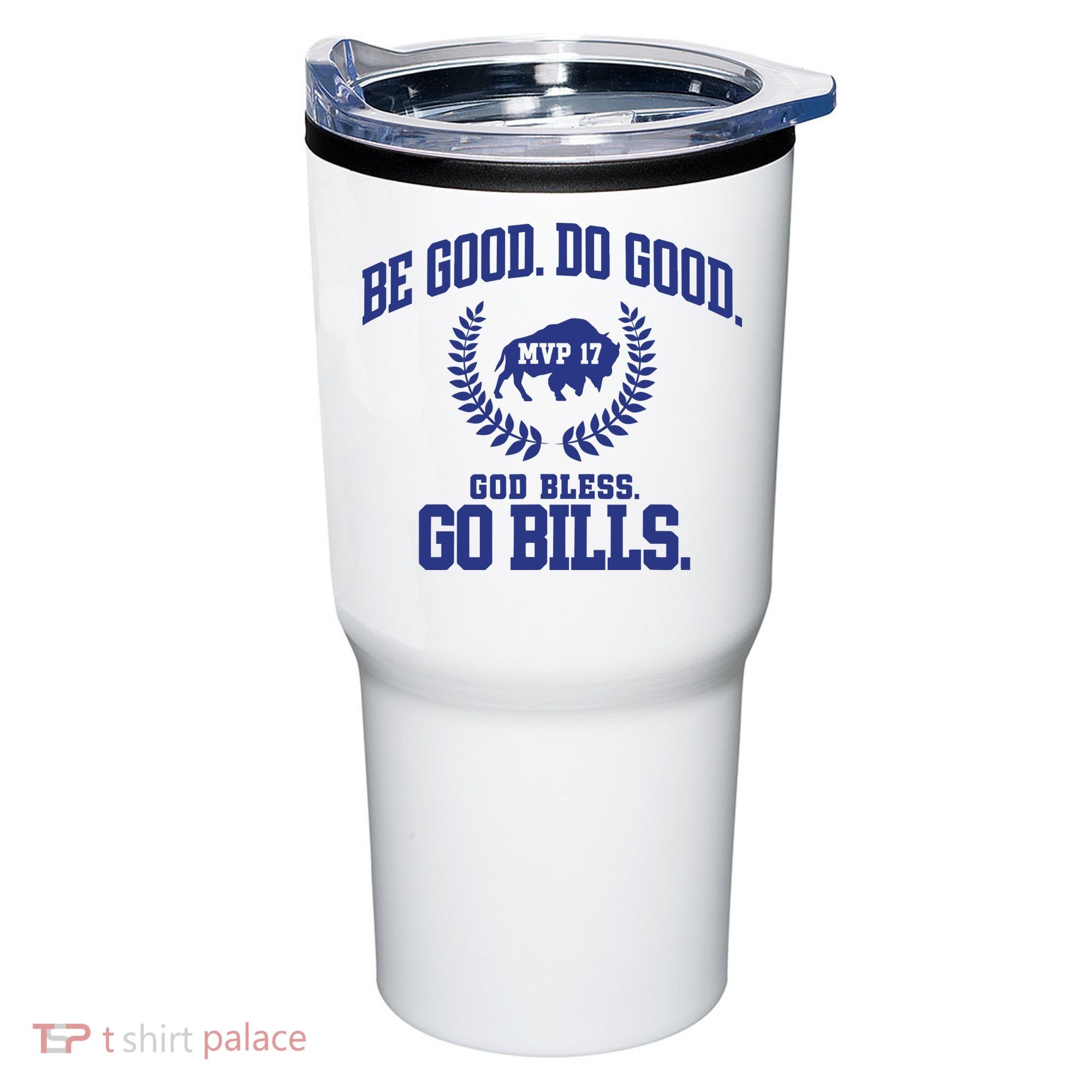 Be Good Do Good God Bless Go B.I.L.L.S Tumbler