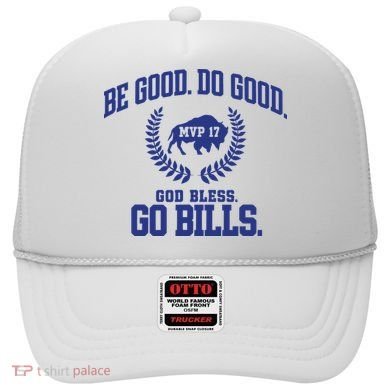 Be Good Do Good God Bless Go B.I.L.L.S Hat