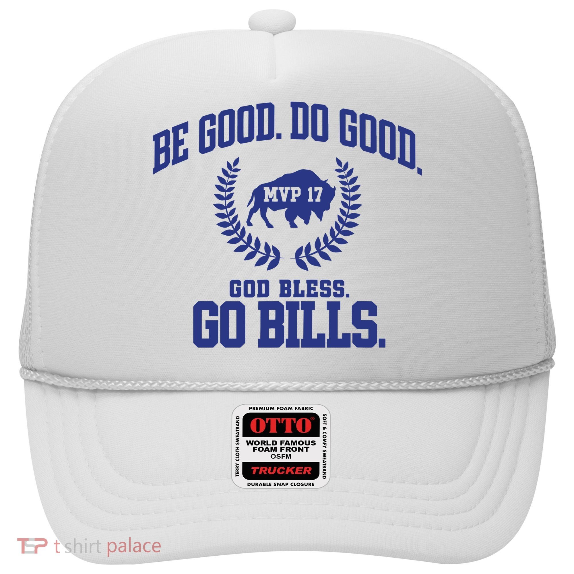 Be Good Do Good God Bless Go B.I.L.L.S Hat