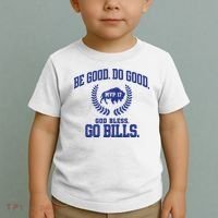 Be Good Do Good God Bless Go B.I.L.L.S Toddler T-Shirt thumb 2