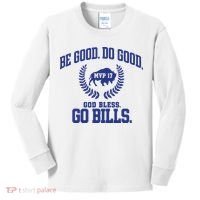 Be Good Do Good God Bless Go B.I.L.L.S Kids Long Sleeve Shirt thumb 0