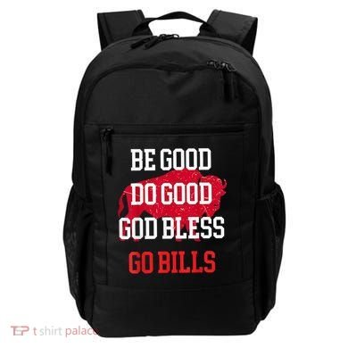 Be Good Do Good Go Bill Backpack