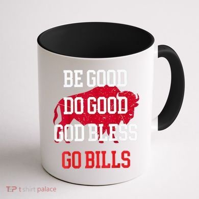 Be Good Do Good Go Bill Coffee Mug back