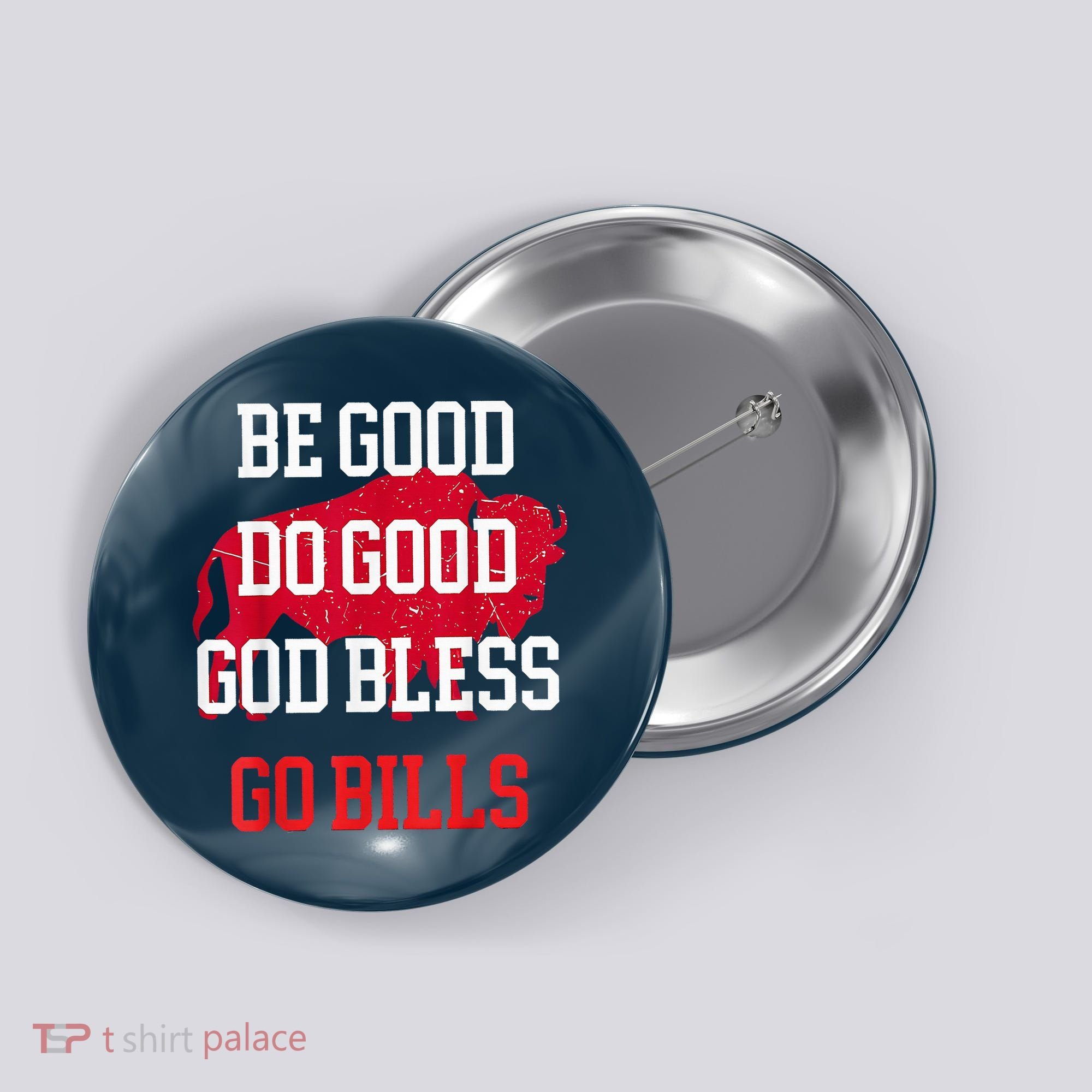 Be Good Do Good Go Bill Button