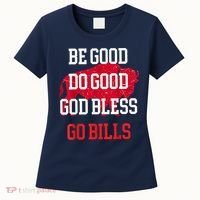Be Good Do Good Go Bill Women's T-Shirt thumb 0