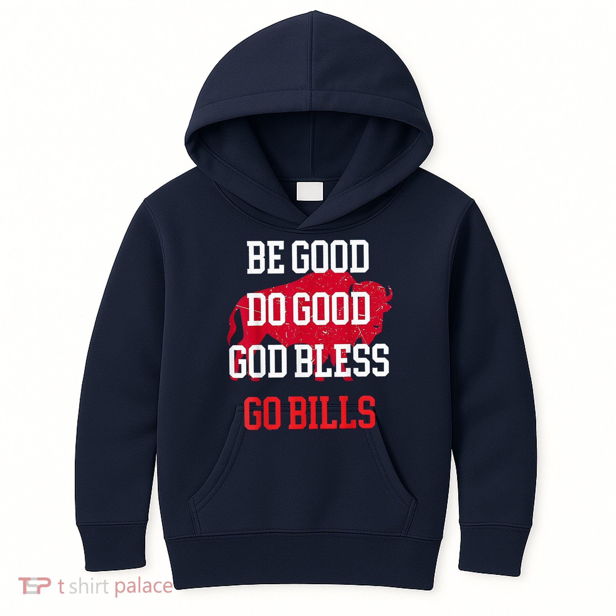 Be Good Do Good Go Bill Kids Hoodie
