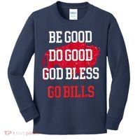 Be Good Do Good Go Bill Kids Long Sleeve Shirt thumb 0